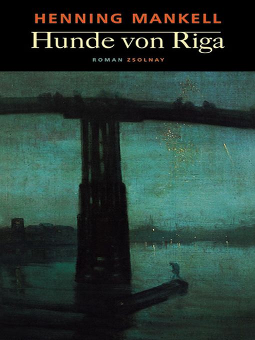 Title details for Hunde von Riga by Henning Mankell - Available